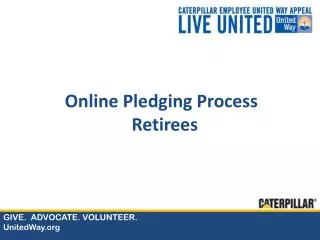 Online Pledging Process Retirees
