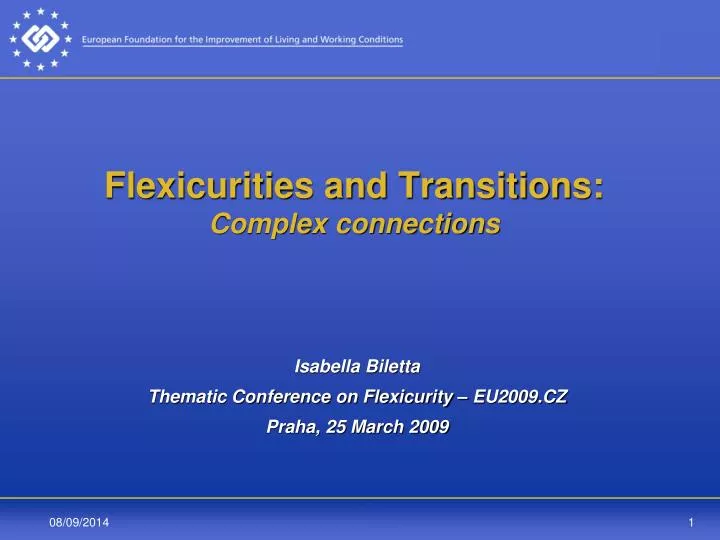 flexicurities and transitions complex connections