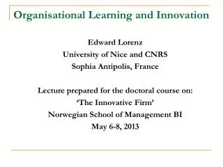 Organisational Learning and Innovation