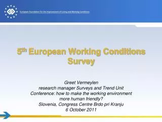 5 th European Working Conditions Survey