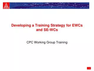 Developing a Training Strategy for EWCs and SE-WCs