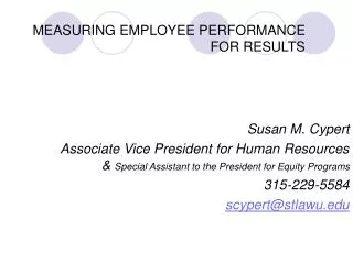 MEASURING EMPLOYEE PERFORMANCE FOR RESULTS