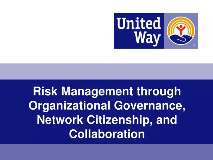 risk management through organizational governance network citizenship and collaboration