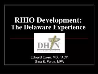 RHIO Development: The Delaware Experience