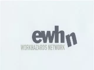 10th European Work Hazards Network Conference