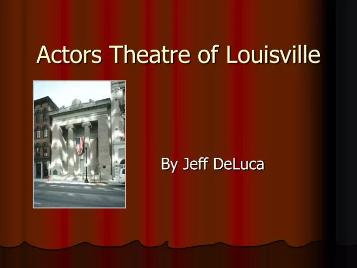 actors theatre of louisville