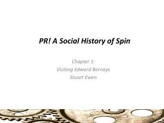 PR! A Social History of Spin