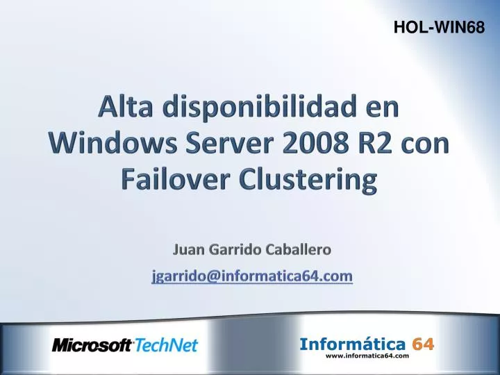 alta disponibilidad en windows server 2008 r2 con failover clustering