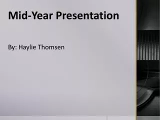 Mid-Year Presentation