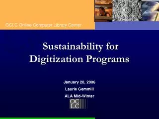 Sustainability for Digitization Programs