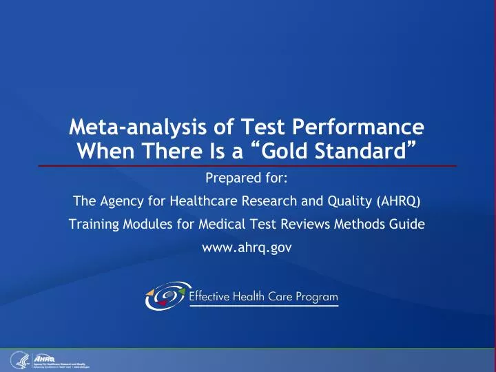 meta analysis of test performance when there is a gold standard