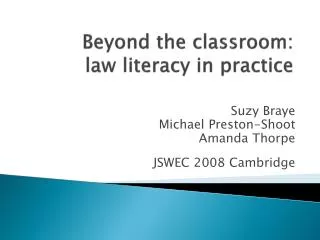 Beyond the classroom: law literacy in practice