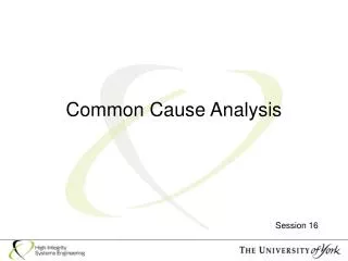 Common Cause Analysis