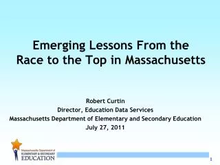 Emerging Lessons From the Race to the Top in Massachusetts