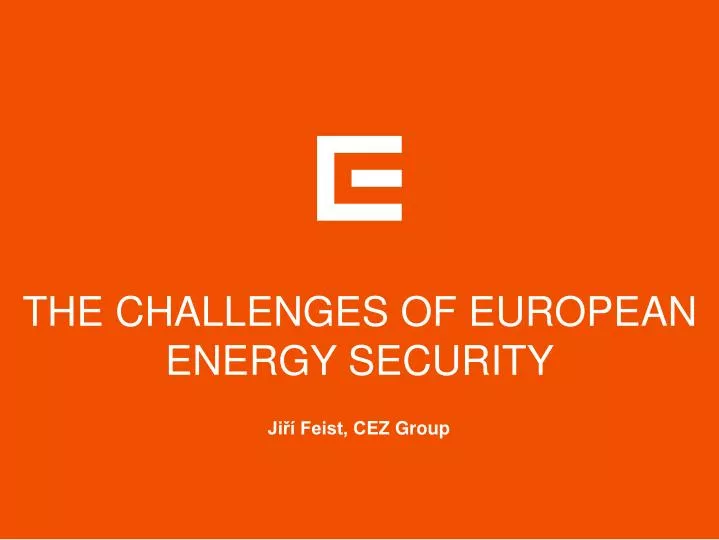 the challenges of european energy security