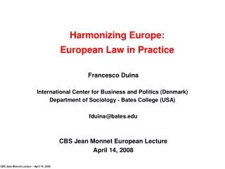Harmonizing Europe: European Law in Practice