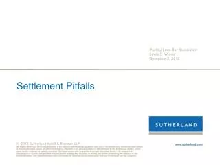 Settlement Pitfalls