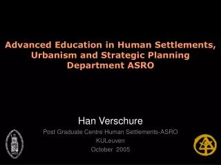 Advanced Education in Human Settlements, Urbanism and Strategic Planning Department ASRO