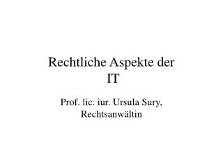 rechtliche aspekte der it