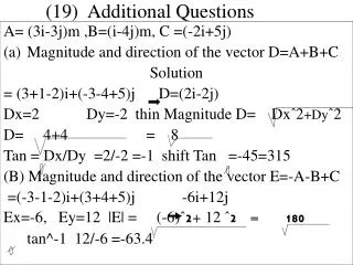 (19) Additional Questions
