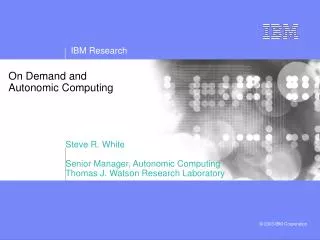 On Demand and Autonomic Computing