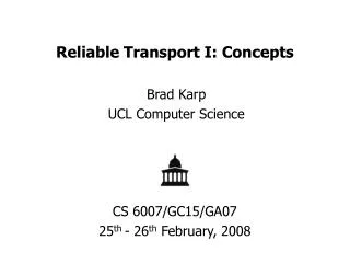 Reliable Transport I: Concepts