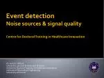 Event Detection in Biomedical Signals: Techniques and Challenges - slide 1