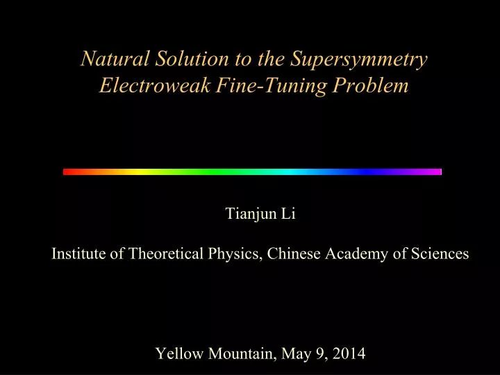 natural solution to the supersymmetry electroweak fine tuning problem
