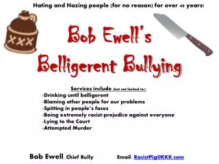 Bob Ewell’s Belligerent Bullying
