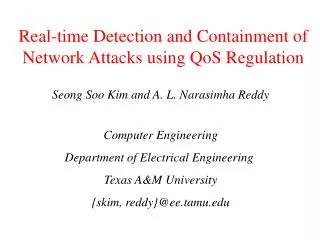 Real-time Detection and Containment of Network Attacks using QoS Regulation