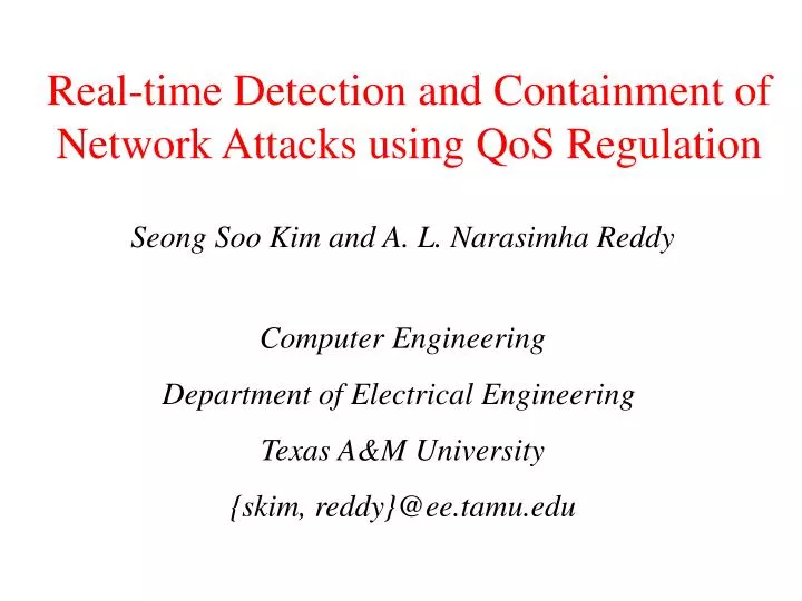real time detection and containment of network attacks using qos regulation
