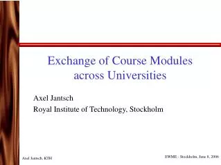 Exchange of Course Modules across Universities