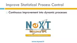 Improve Statistical Process Control