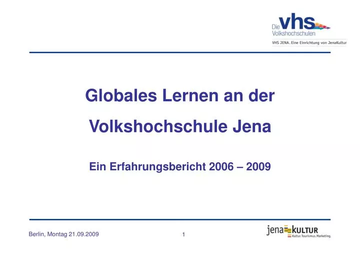 globales lernen an der volkshochschule jena ein erfahrungsbericht 2006 2009