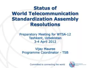 Status of World Telecommunication Standardization Assembly Resolutions