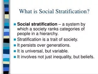 What is Social Stratification?