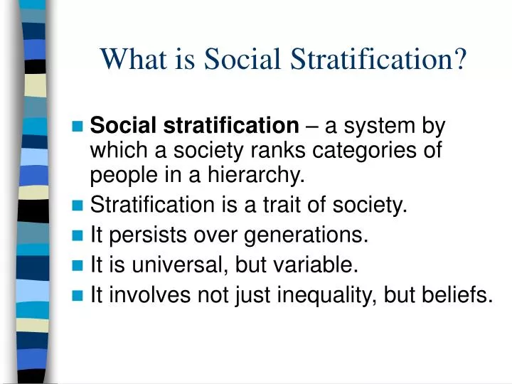 what is social stratification