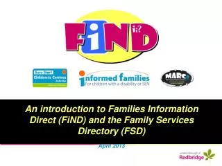 An introduction to Families Information Direct (FiND) and the Family Services Directory (FSD)