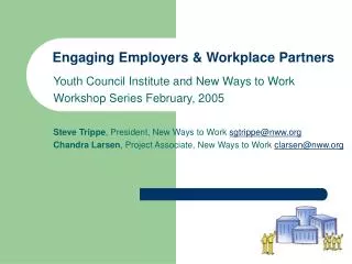 Engaging Employers &amp; Workplace Partners