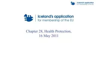 Chapter 28, Health Protection, 16 May 2011