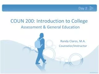 COUN 200: Introduction to College