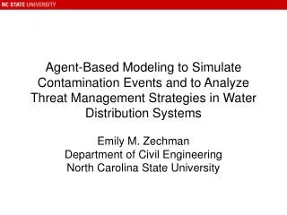 Emily M. Zechman Department of Civil Engineering North Carolina State University
