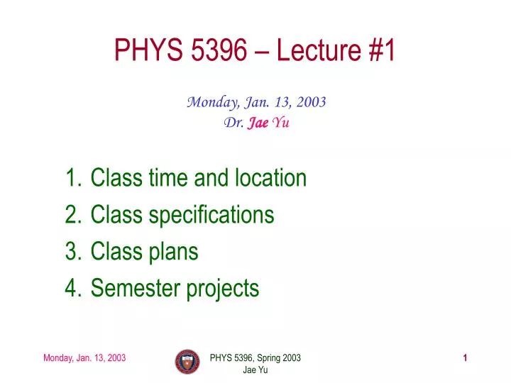 phys 5396 lecture 1