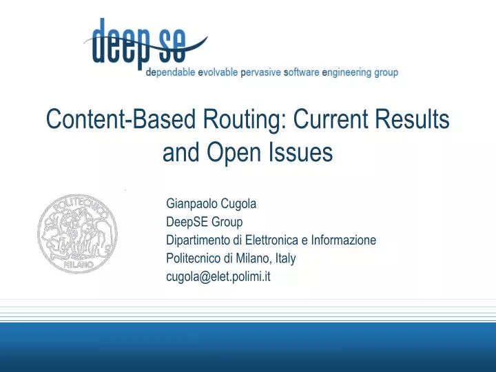 content based routing current results and open issues