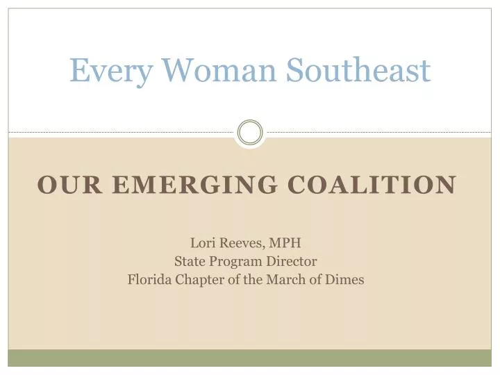 every woman southeast