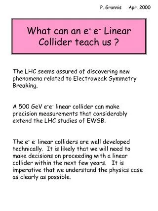 what can an e e linear collider teach us