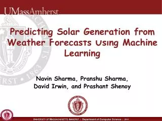 Predicting Solar Generation from Weather Forecasts Using Machine Learning