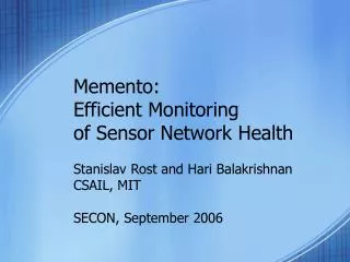 Memento: Efficient Monitoring of Sensor Network Health