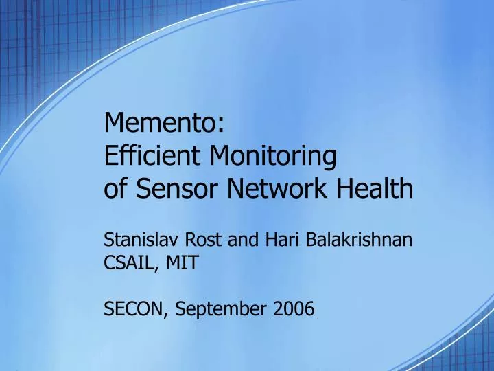 memento efficient monitoring of sensor network health