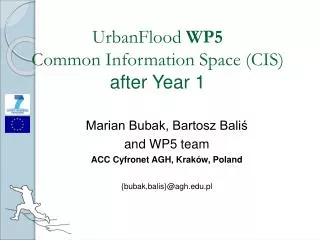 UrbanFlood WP5 Common Information Space (CIS) after Year 1